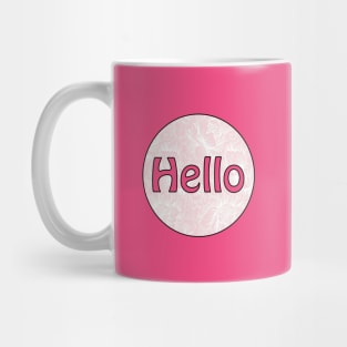 Hello Mug